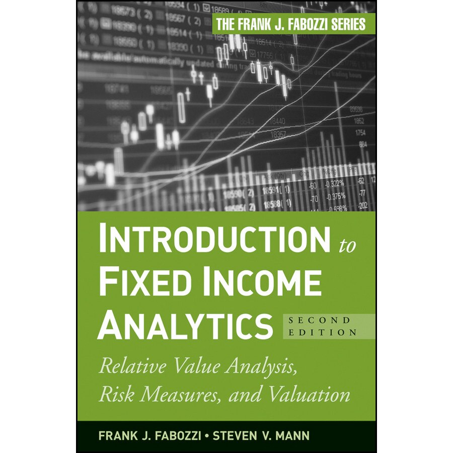 Introduction to Fixed Income Analytics de Frank J. Fabozzi