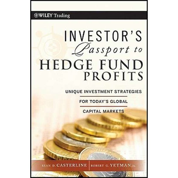 Investor′s Passport to Hedge Fund Profits de Sean D. Casterline