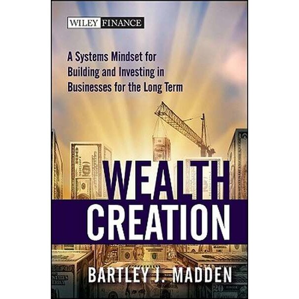 Wealth Creation de Bartley J. Madden