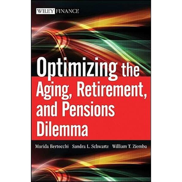 Optimizing the Aging, Retirement, and Pensions Dilemma de Marida Bertocchi