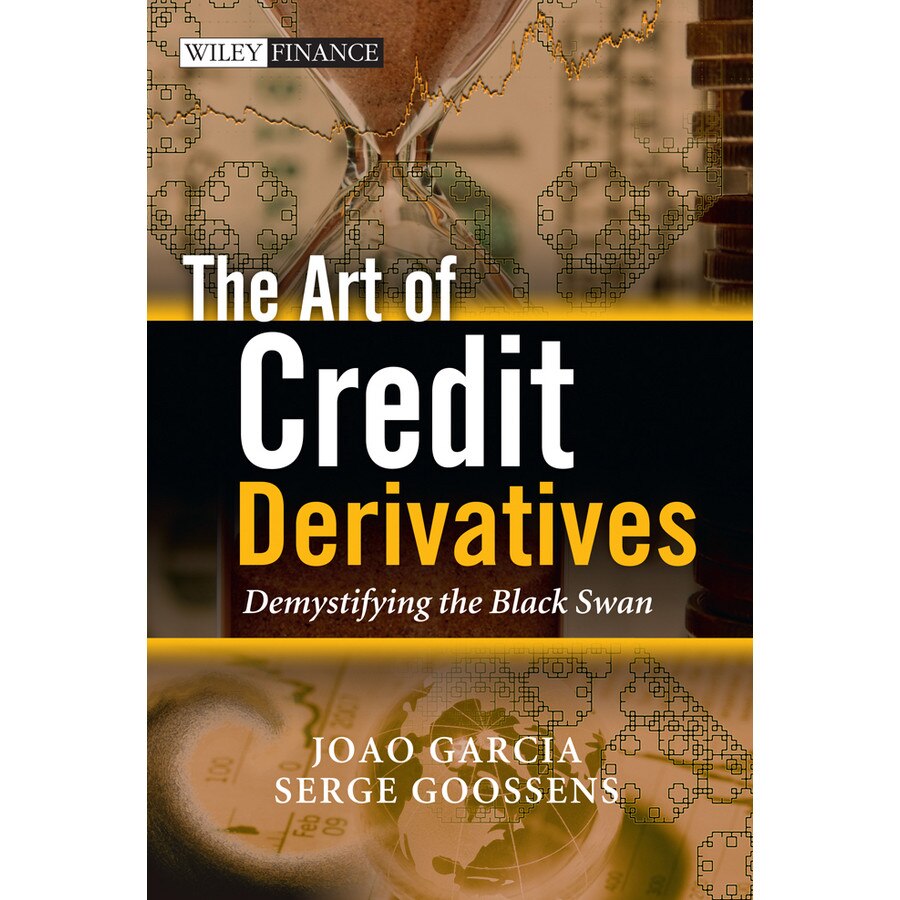 The Art of Credit Derivatives de Joao Garcia