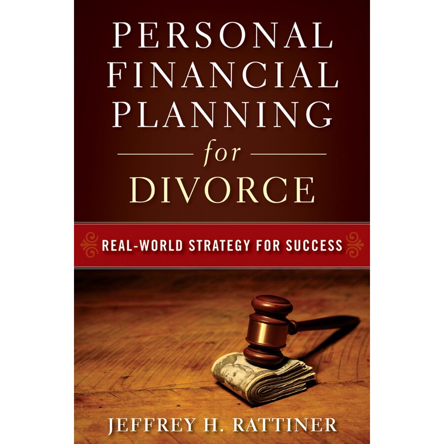 Personal Financial Planning for Divorce de Jeffrey H. Rattiner