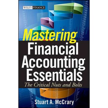 Mastering Financial Accounting Essentials de Stuart A. McCrary Mastering Financial Accounting Essentials de Stuart A. McCrary