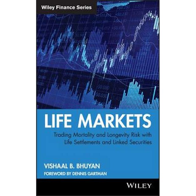 Life Markets de Vishaal B. Bhuyan