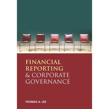 Financial Reporting and Corporate Governance de Thomas A. Lee Financial Reporting and Corporate Governance de Thomas A. Lee