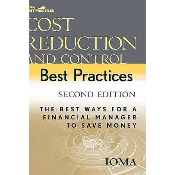 Cost Reduction and Control Best Practices de Institute of Management and Administration (IOMA)
