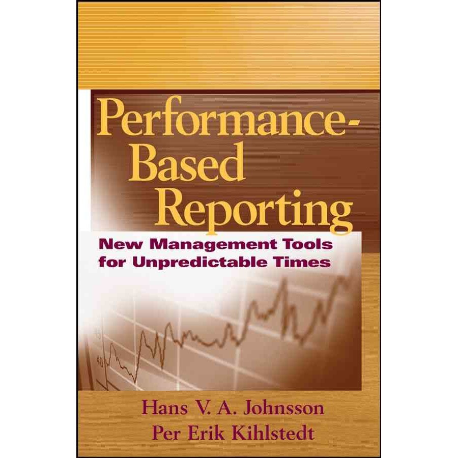 Performance/-/Based Reporting de Hans V.A. Johnsson