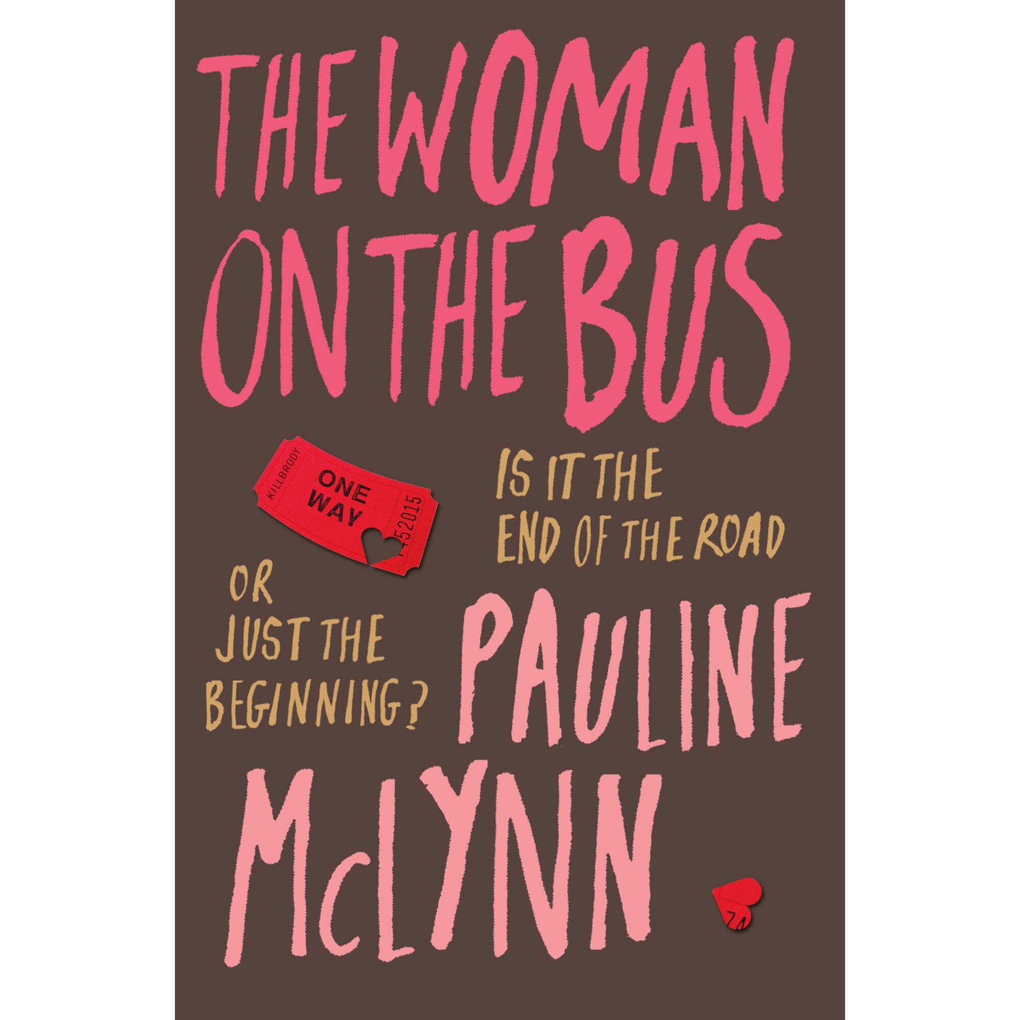 The Woman on the Bus de Pauline McLynn