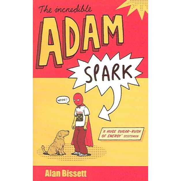 The Incredible Adam Spark de Alan Bissett