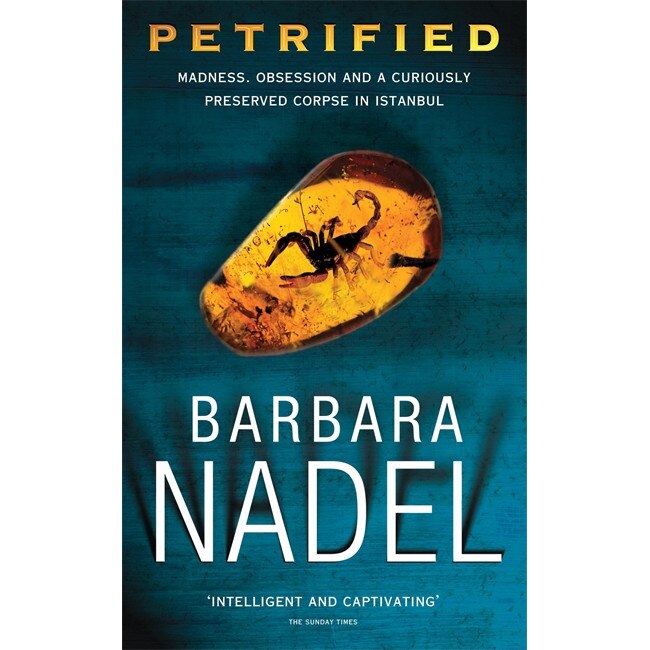 Petrified (Inspector Ikmen Mystery 6) de Barbara Nadel