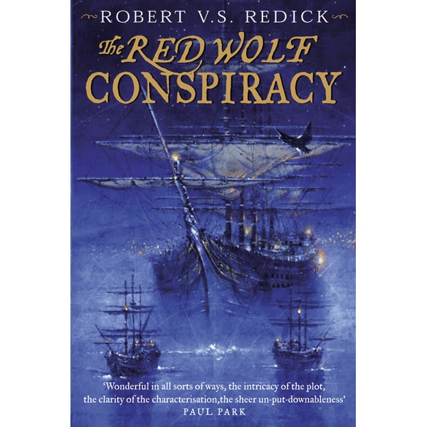 The Red Wolf Conspiracy de Robert V. S. Redick