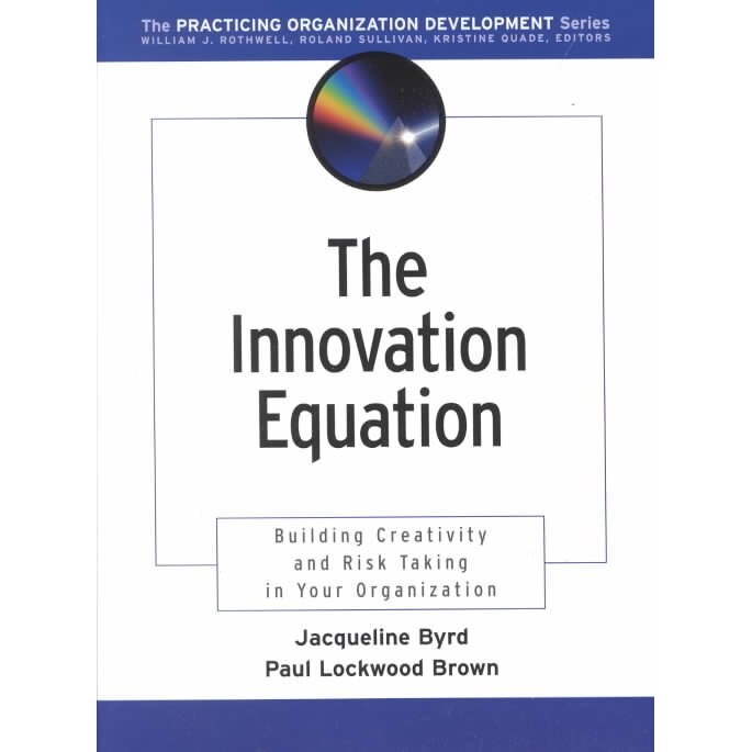 The Innovation Equation de Jacqueline Byrd