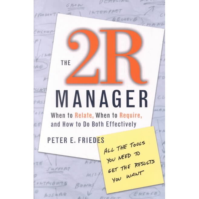 The 2R Manager de Peter E. Friedes