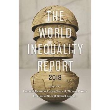 World Inequality Report 2018 de Facundo Alvaredo World Inequality Report 2018 de Facundo Alvaredo