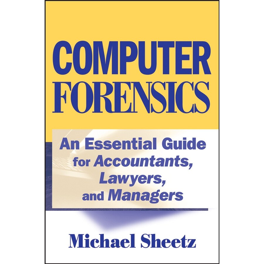 Computer Forensics de Michael Sheetz