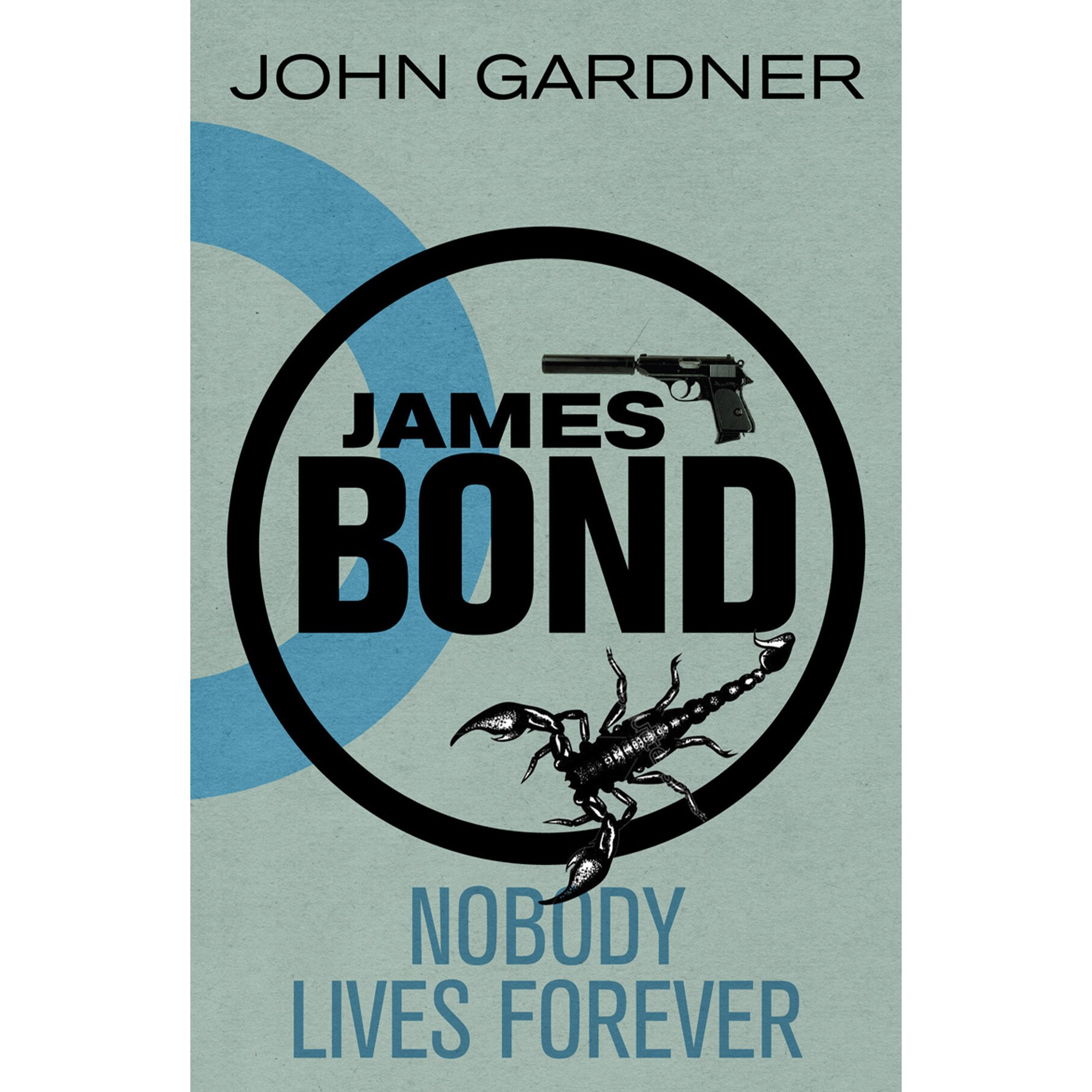 Nobody Lives For Ever de John Gardner