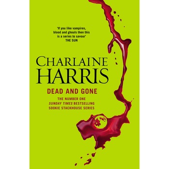 Dead and Gone de Charlaine Harris Dead and Gone de Charlaine Harris