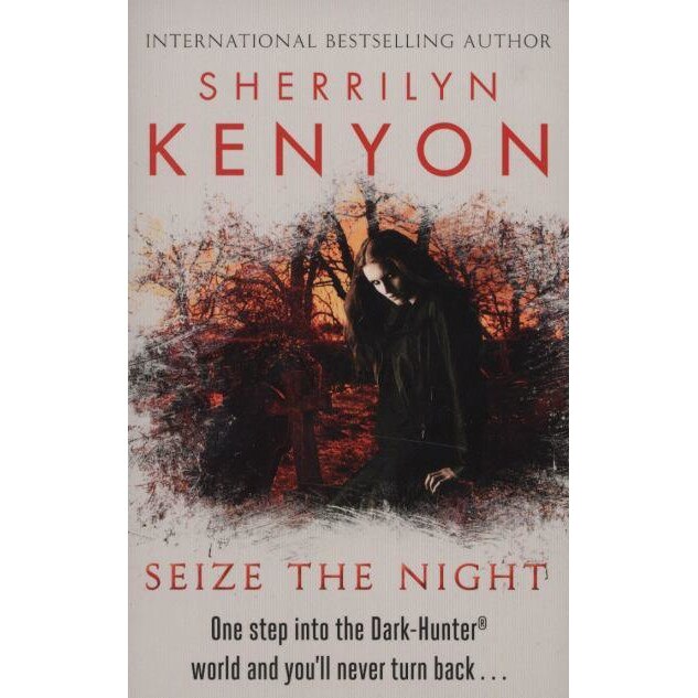 Seize the Night de Sherrilyn Kenyon