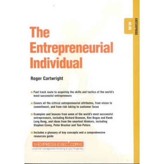 The Entrepreneurial Individual de Roger Cartwright