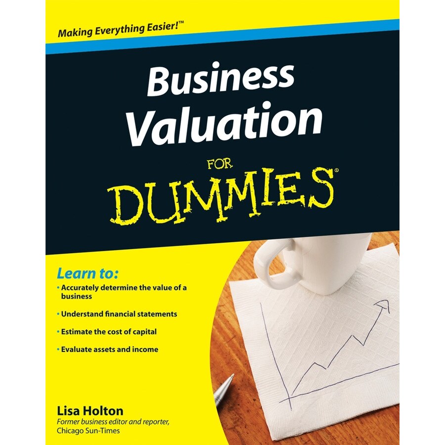 Business Valuation For Dummies de Lisa Holton
