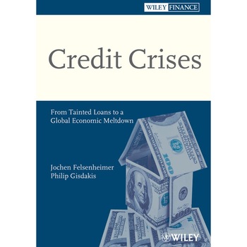 Credit Crises de Jochen Felsenheimer Credit Crises de Jochen Felsenheimer
