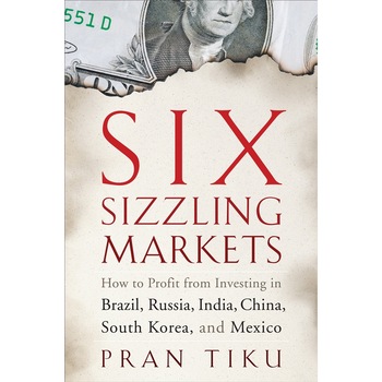 Six Sizzling Markets de Pran Tiku Six Sizzling Markets de Pran Tiku
