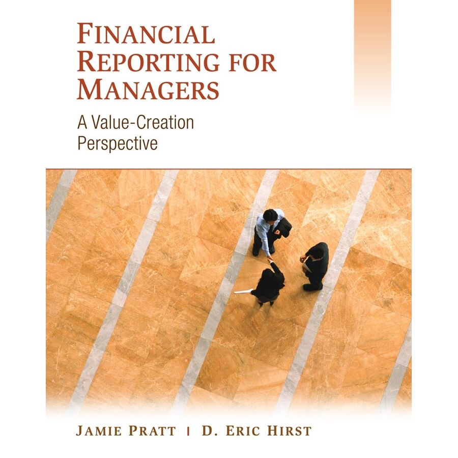 Financial Reporting for Managers de Jamie Pratt
