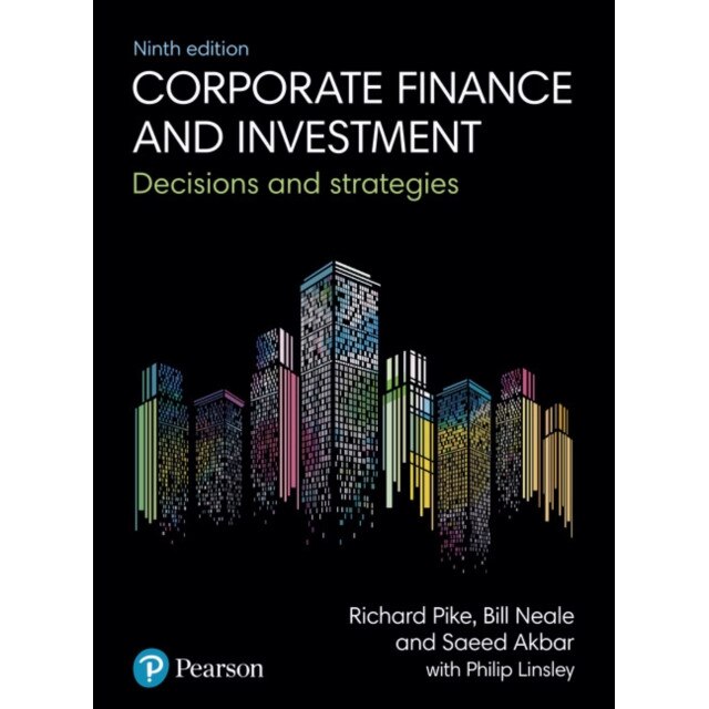 Corporate Finance and Investment de Richard Pike