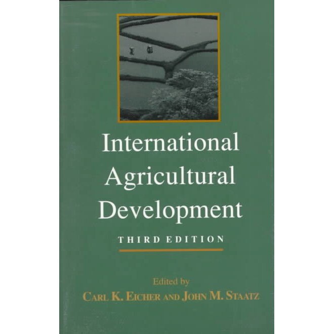 International Agricultural Development 3e de Eicher