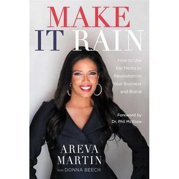 Make It Rain! de Areva Martin Make It Rain! de Areva Martin