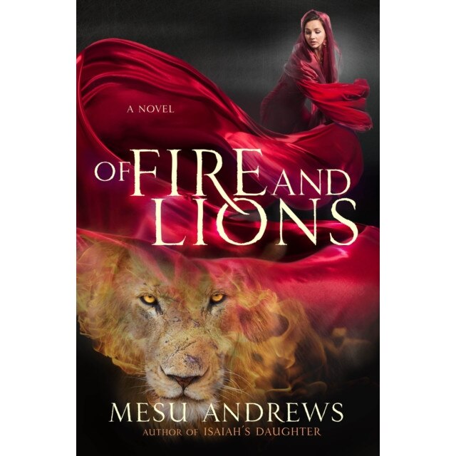 Of Fire and Lions de Mesu Andrews