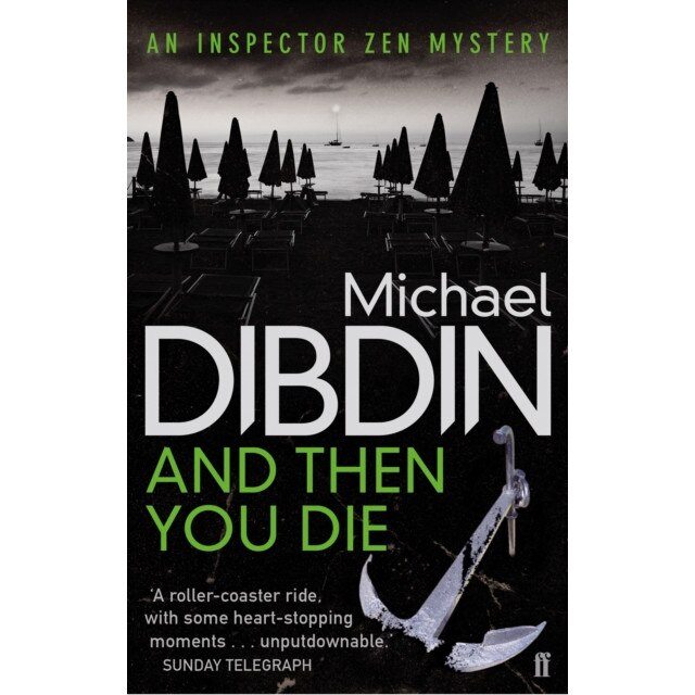 And Then You Die de Michael Dibdin