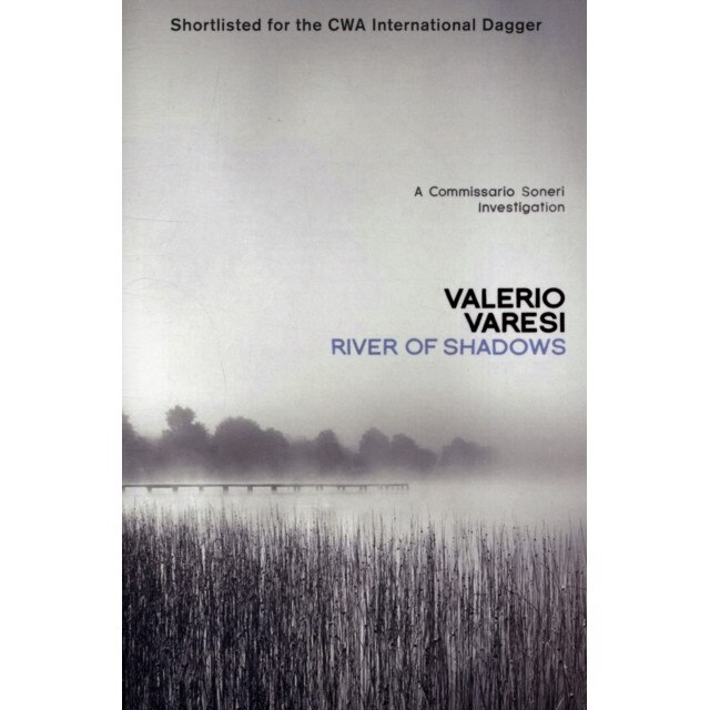 River of Shadows de Valerio Varesi
