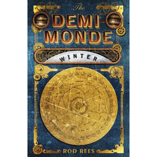 The Demi-Monde: Winter de Rod Rees