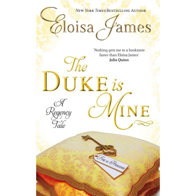 The Duke is Mine de Eloisa James