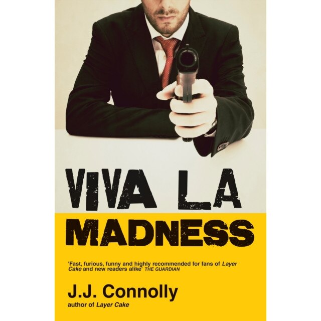 Viva La Madness de J.J. Connolly