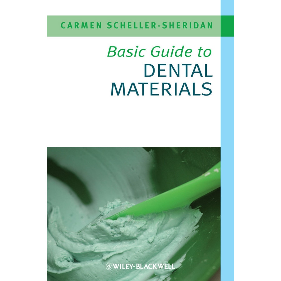 Basic Guide to Dental Materials de Carmen Scheller/-/Sheridan