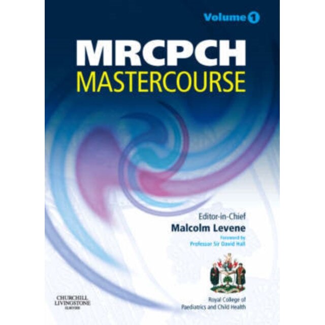 MRCPCH MasterCourse de Malcolm I. Levene