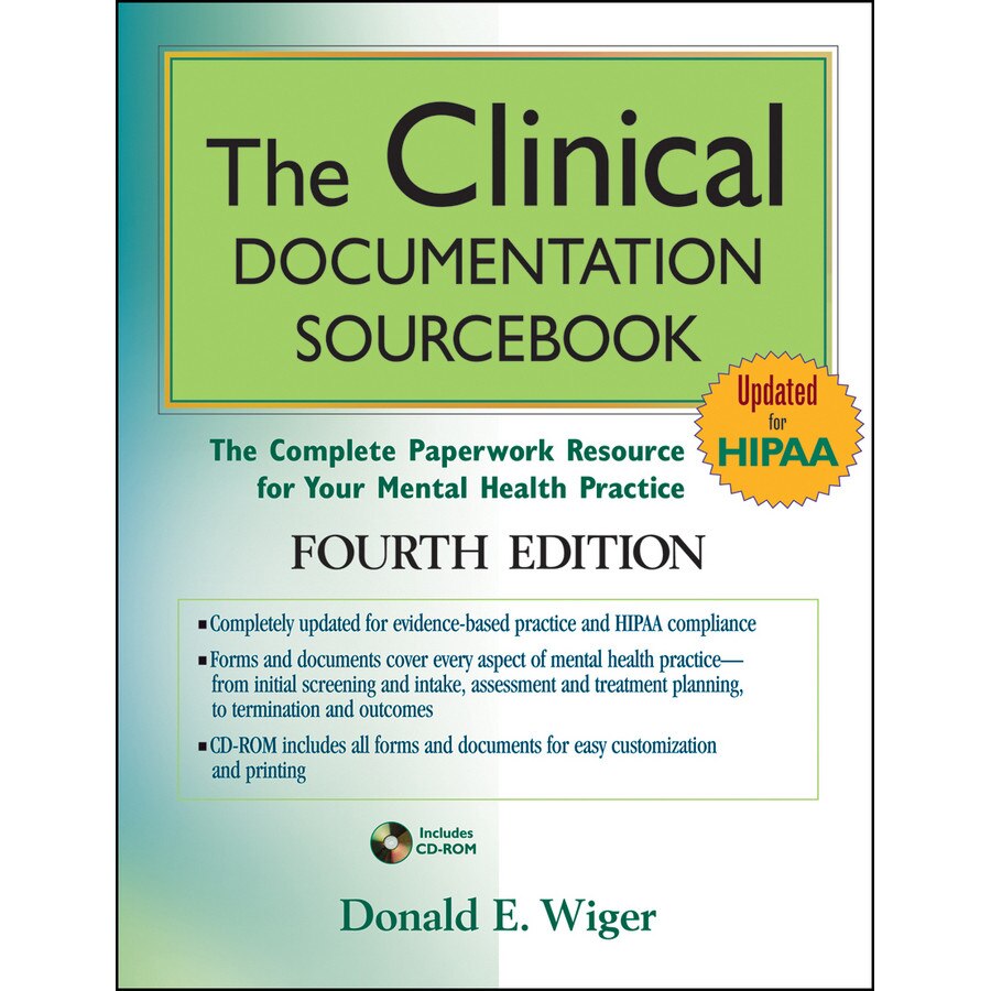 The Clinical Documentation Sourcebook de Donald E. Wiger