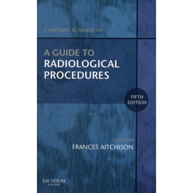 A Guide to Radiological Procedures de Frances Anne Aitchison