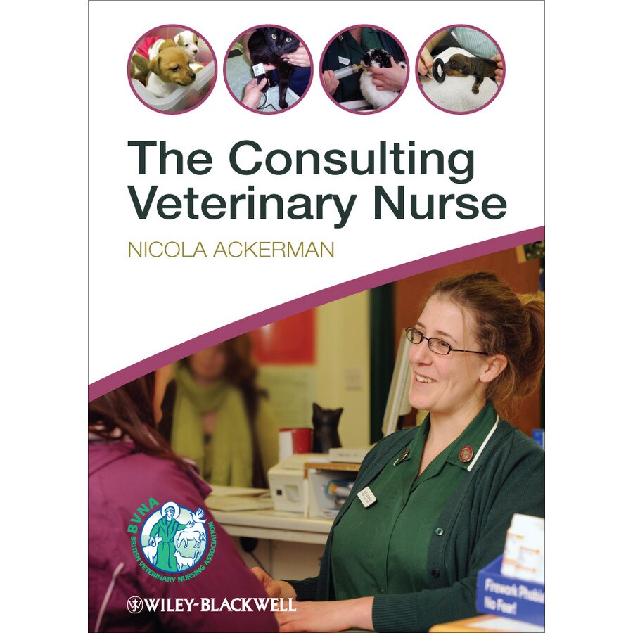 The Consulting Veterinary Nurse de Nicola Ackerman