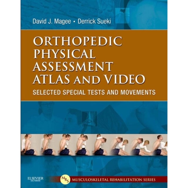 Orthopedic Physical Assessment Atlas and Video de David J. Magee