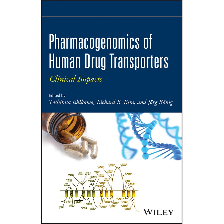 Pharmacogenomics of Human Drug Transporters de Toshihisa Ishikawa
