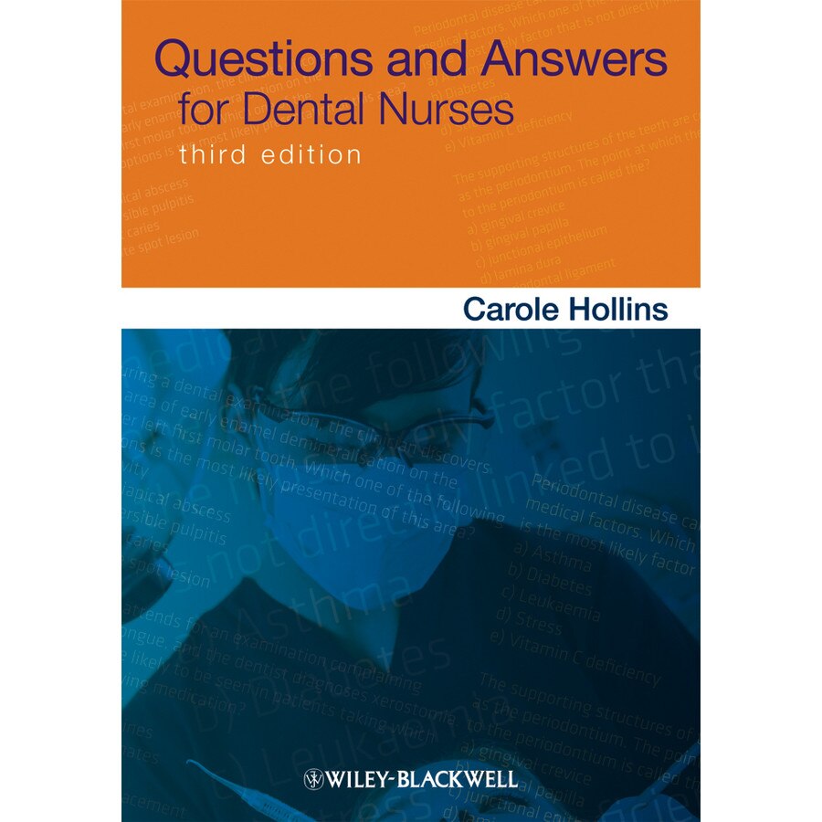 Questions and Answers for Dental Nurses de Carole Hollins