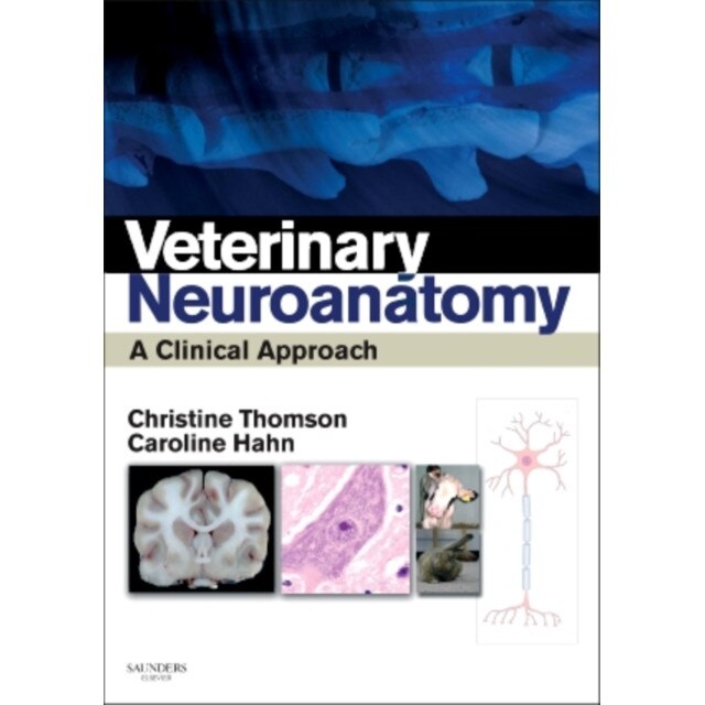 Veterinary Neuroanatomy de Christine E Thomson