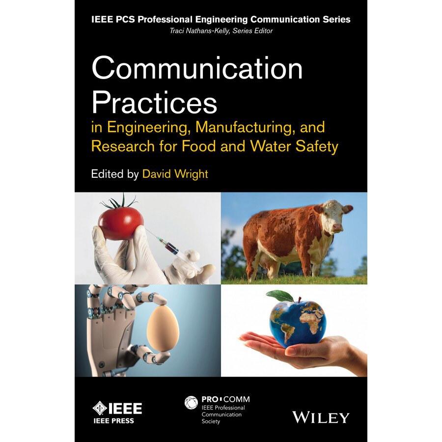 Communication Practices in Engineering, Manufacturing, and Research for Food and Water Safety de David Wright