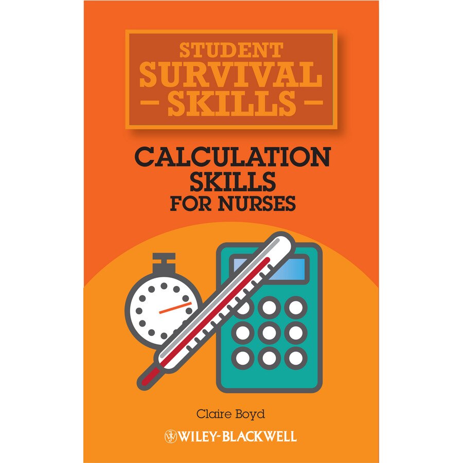 Calculation Skills for Nurses de Claire Boyd
