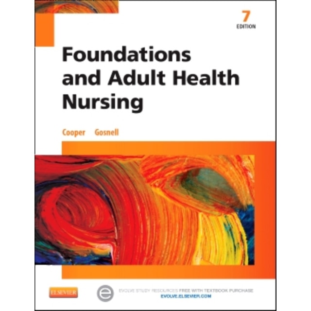 Foundations and Adult Health Nursing de Kim Cooper