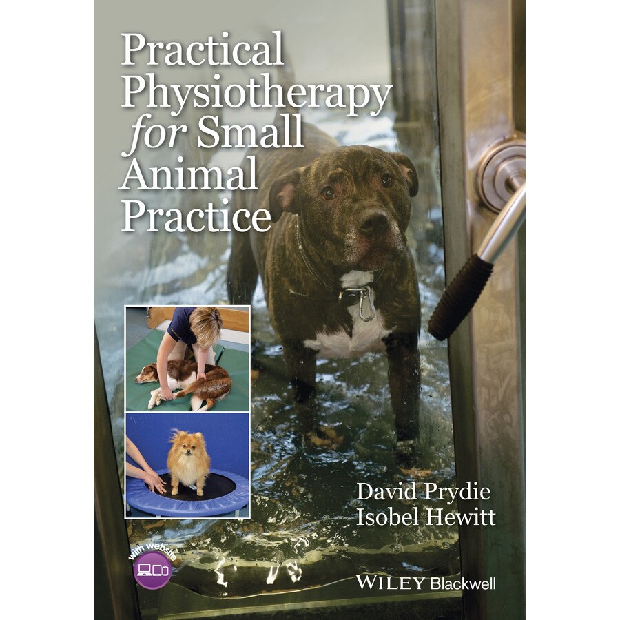 Practical Physiotherapy for Small Animal Practice de David Prydie
