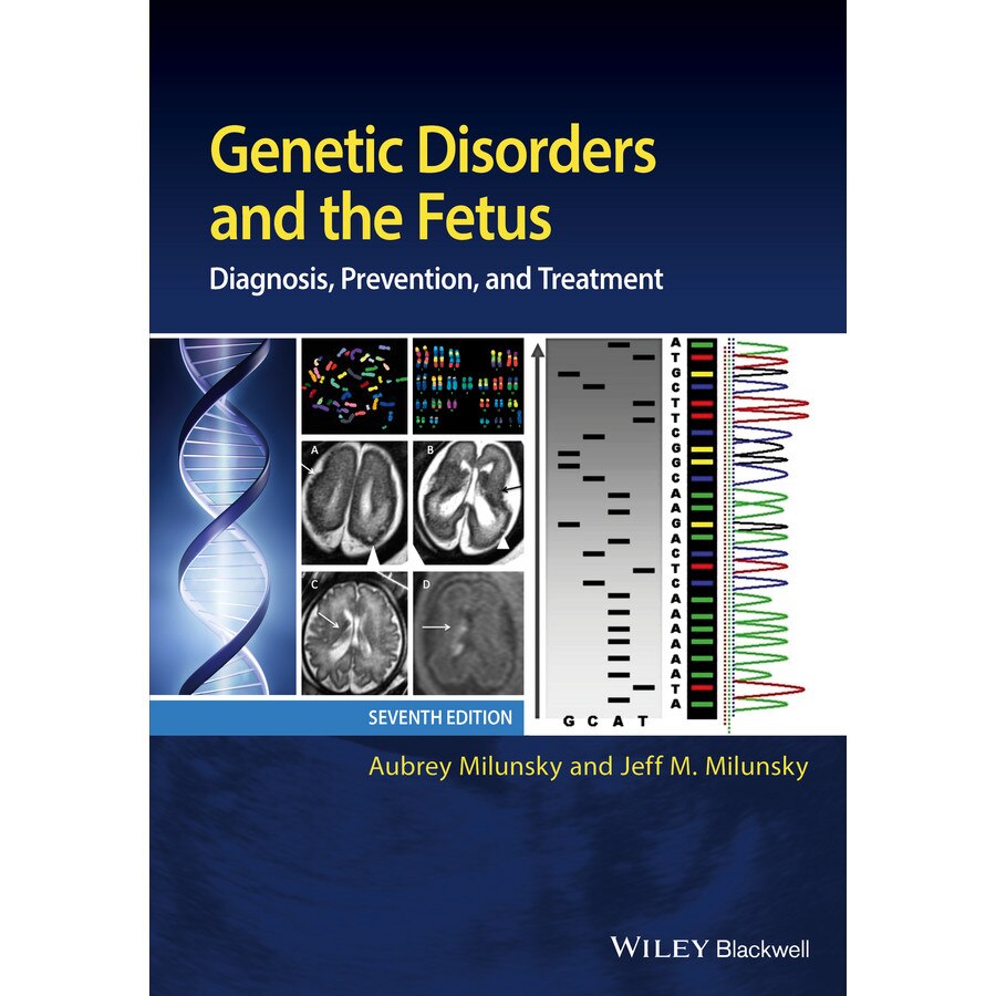 Genetic Disorders and the Fetus de Aubrey Milunsky